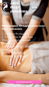 Keuntungan Menggunakan Jasa Pijat Panggilan